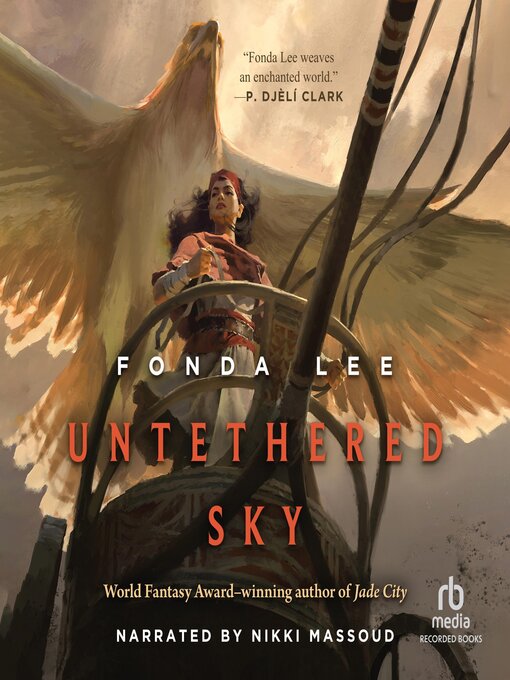 Title details for Untethered Sky by Fonda Lee - Available